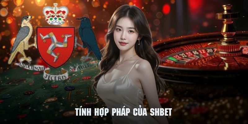 Sân chơi SHBET hoạt động hợp pháp dưới sự cấp phép của cơ quan hàng đầu